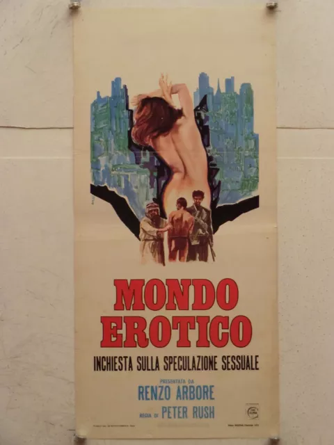 MONDO EROTICO documentario regia Peter Rush locandina orig. 1972