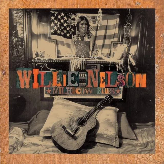 Willie Nelson - Milk Cow Blues Vinyl LP NEW/SEALED IN STOCK