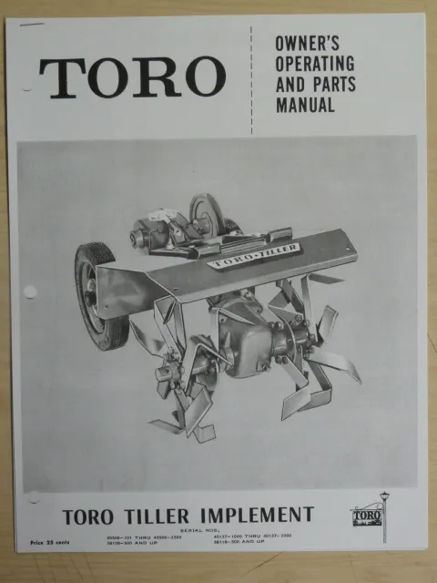 Toro Tiller Owners, Operating And Parts Manual Implement Sn# 40506 2500 & Up