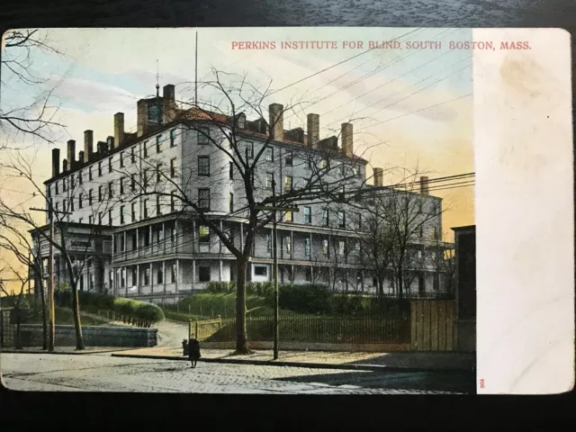 Vintage Postcard 1901-1907 Perkins Institute for the Blind South Boston Mass.