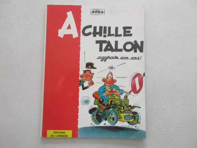 Achille Talon Tbe/Ttbe Aggrave Son Cas Edition Originale Lombard 1967