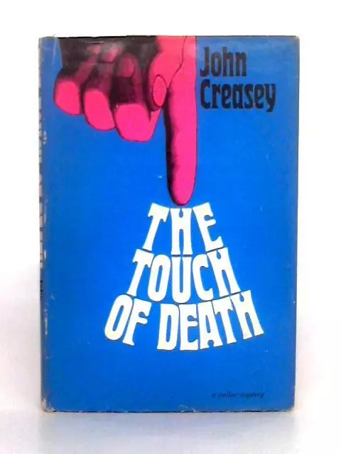 The Touch of Death (John Creasey - 1969) (ID:97626)