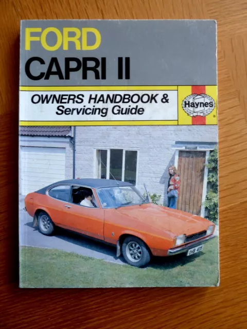 FORD CAPRI II All Models From 1974 Owners Handbook & Servicing Guide, Haynes