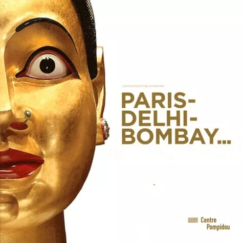 Paris-Delhi-Bombay | album de l'exposition | français/anglais