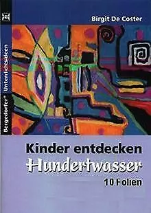 Kinder entdecken Hundertwasser, Foliensatz | Buch | Zustand sehr gut