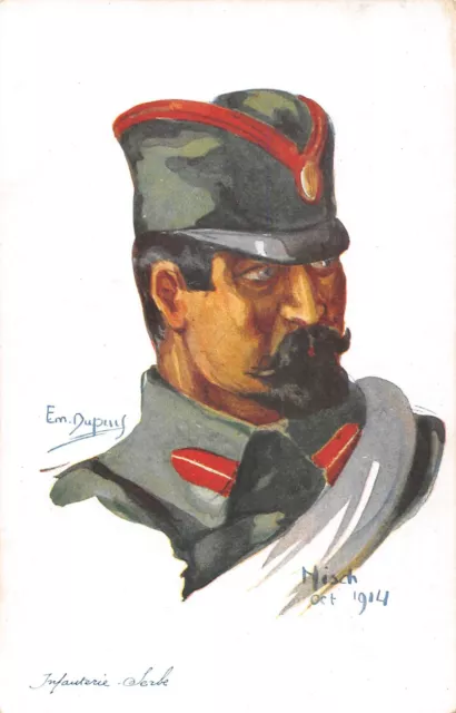 CPA GUERRE / ILLUSTRATEUR E.m.DUPUIS NOS POILUS INFANTERIE SERBE 1914