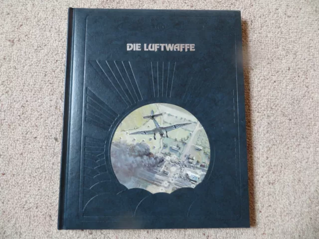 Die Geschichte der Luftfahrt  Time Life Bücher  Die Luftwaffe