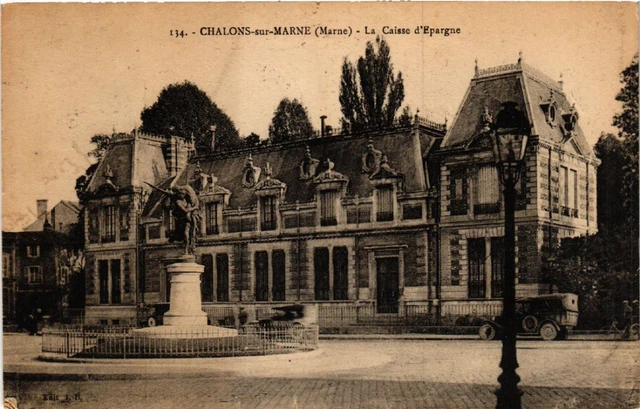 CPA CHALONS-sur-MARNE La Caisse d'Epargne (491463)