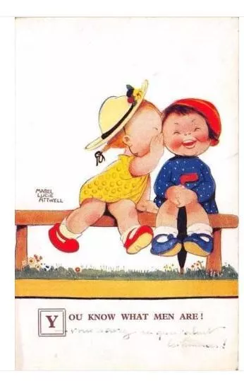 Illustrateur Mabel Lucie Attwell You Know What Men Are