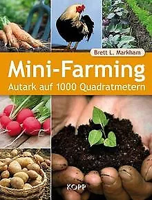 Mini-Farming von Markham, Brett L. | Buch | Zustand gut