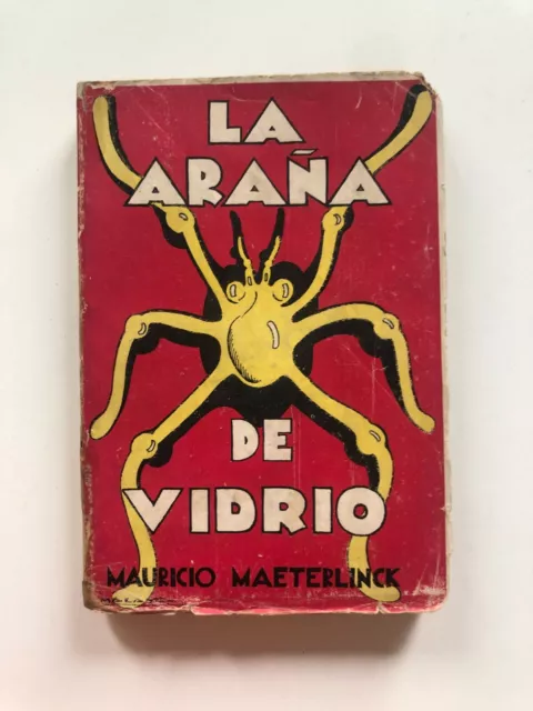 Mauricio Maeterlinck - La araña de vidrio - Tor 1944