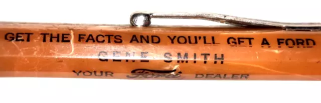 "Gene Smith * Your FORD Dealer * Cushing, Oklahoma" Working Mech Pencil