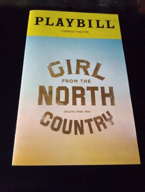 Playbill 3/24 Girl From The North Country, Philadelphia, Bob Dylan