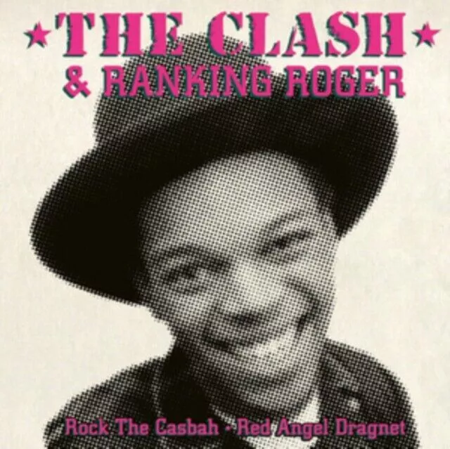 Rock The Casbah / Red Angel Dragnet Single by The Clash & Ranking Roger...