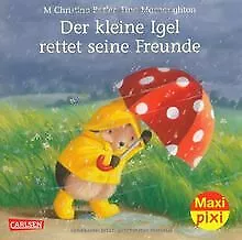 Maxi-Pixi Nr. 138: Der kleine Igel rettet seine Freunde ... | Buch | Zustand gut