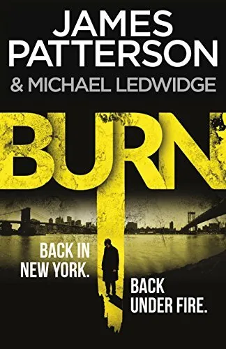 Burn: (Michael Bennett 7) by Patterson, James, Acceptable Used Book (Paperback)