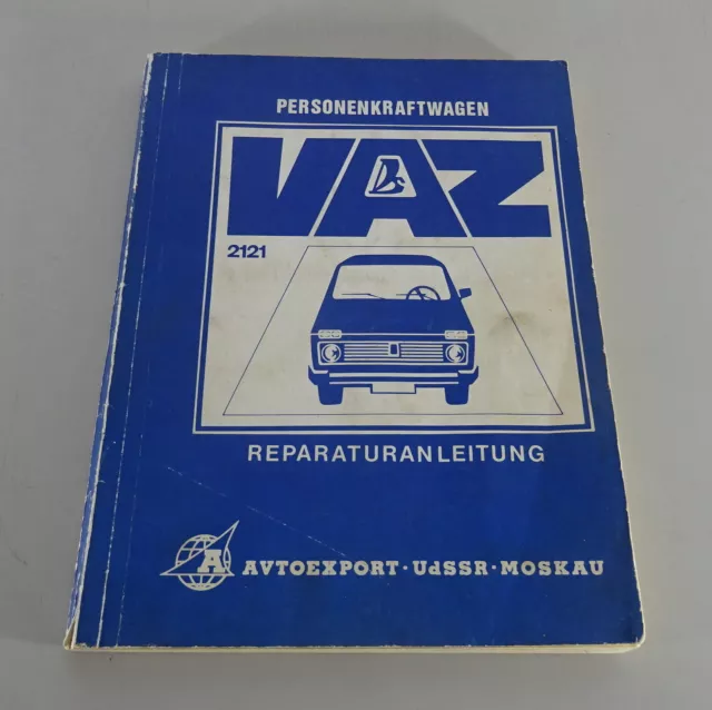 Manuel D'Atelier / de Réparation lada Niva 1600 Vaz 2121 4x4 Support 04/1987