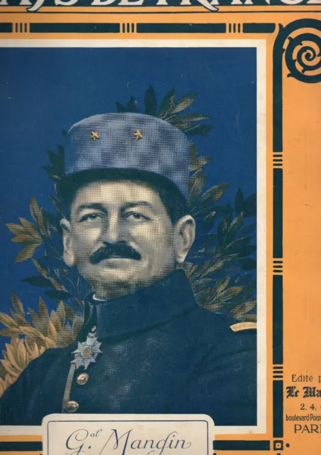 PAYS DE FRANCE N° 102 Septembre 1916 GENERAL MANGIN