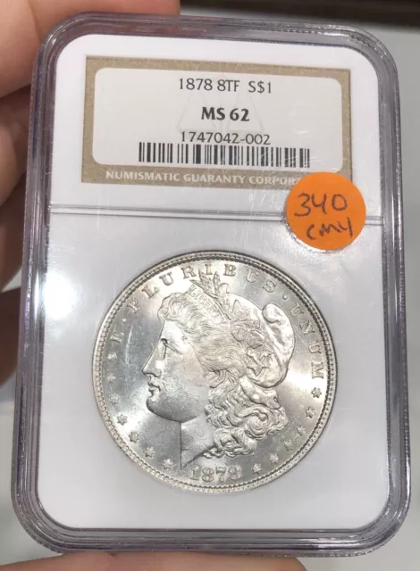 1878 8TF Morgan Dollar graded MS62 by NGC Mostly White Better Date Flashy