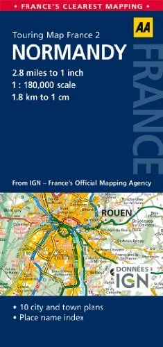 AA Road Map Normandy (AA Touring Map France 02): AA Road Map... by AA Publishing