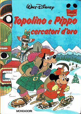 Imparo a leggere con Topolino : Topolino e Pippo cercatori ed. Mondadori FU14