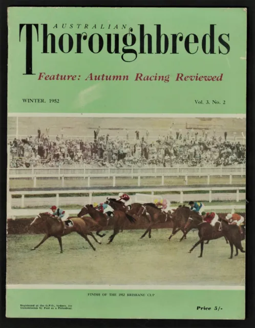 1952 ~Australian Thoroughbreds ~Racehorse Magazine ~Winter Issue ~Vol.3, no.2