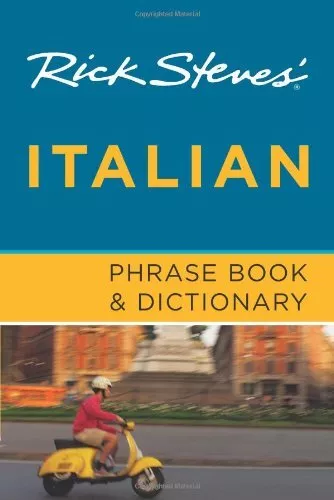 Rick Steves' Italian Phrase Book and D..., Steves, Rick