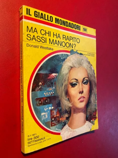 WESTLAKE - MA CHI HA RAPITO SASSI MANOON? GIALLO MONDADORI /1144 3-1-1971 Libro