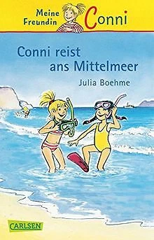 Conni reist ans Mittelmeer von Boehme, Julia | Buch | Zustand sehr gut