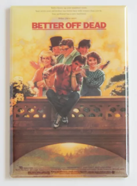 Better Off Dead FRIDGE MAGNET movie poster