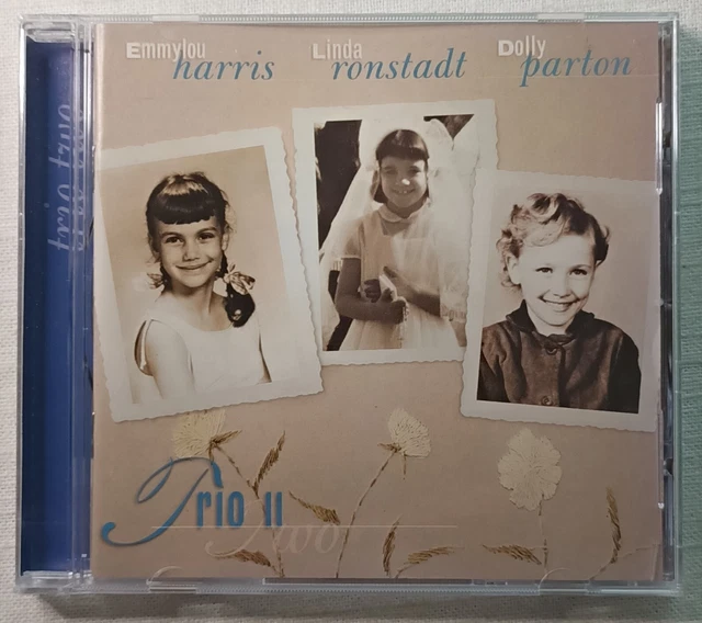 EMMYLOU HARRIS LINDA Ronstadt Dolly Parton Trio II CD 1999 EUR 3,35