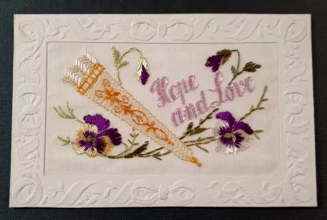 WW1 Embroidered Silk Postcard - Hope and Love - Message to Rear - France - War