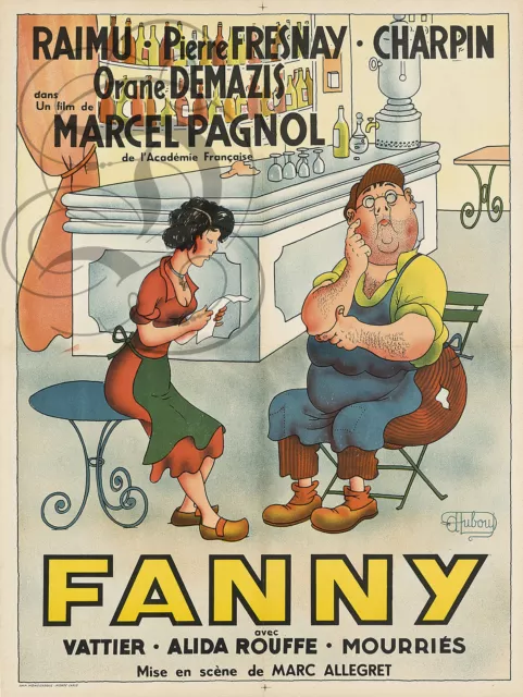 Repro Deco Affiche Fanny Raimu Fresnay Charpin Pagnol Sur Papier 190 Ou 310 Grs