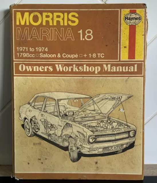 Morris Marina 1.8 1971-1978 All Mk 1 & 2 1798cc Haynes Owners Workshop Manual