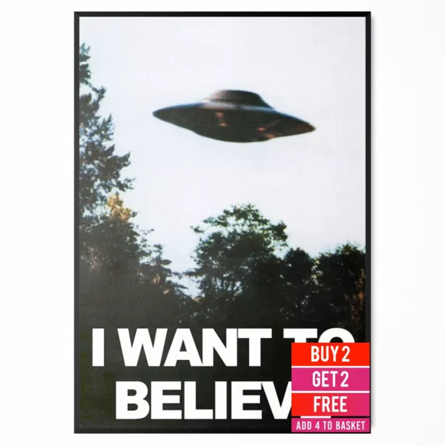 I Want To Believe UFO A4 A3 Art Print X Files Television TV Series Poster