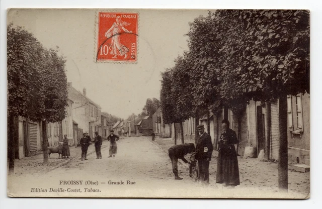 FROISSY oise CPA 60 La grande rue du village carte des éditions deville-costet