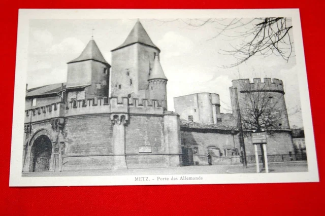 Metz Porte Des Allemands Lorraine Moselle