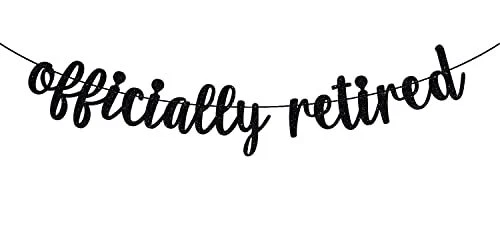 Officially Retired Banner Happy Retirement I'm Retired Retirement Themed Part...