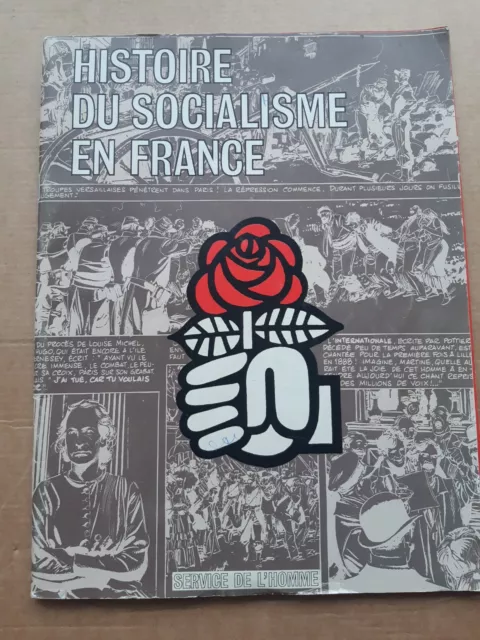 Histoire du socialisme en France dessin Paul Gillon album broché 1977