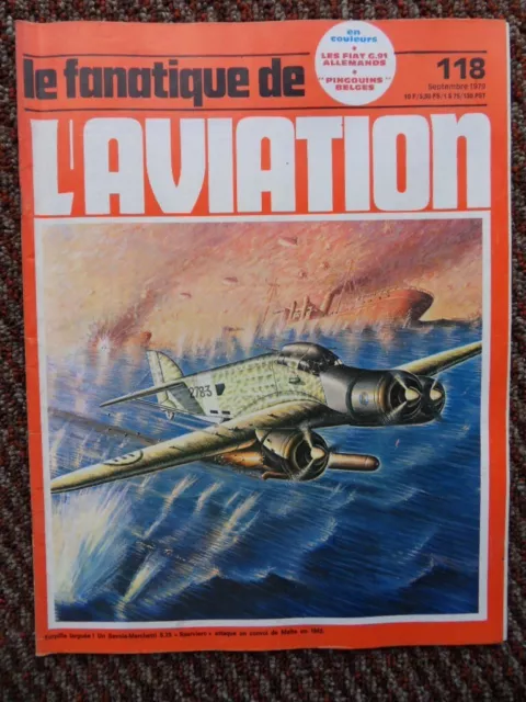 Le Fanatique De L Aviation N°118-Septembre 1979