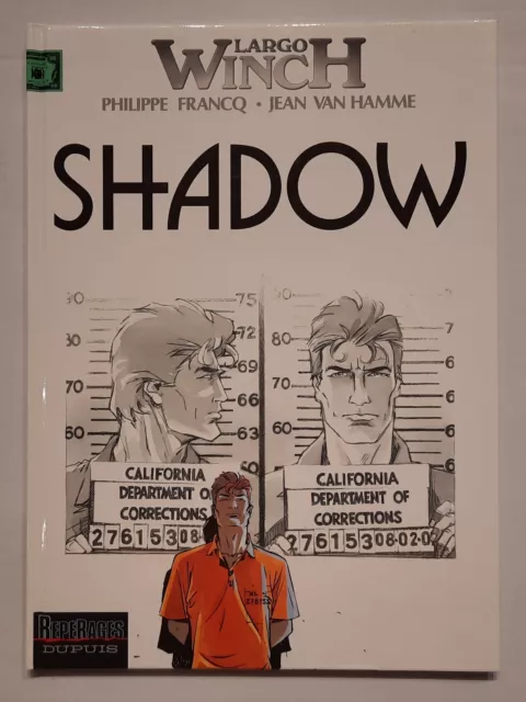 Francq Van Hamme LARGO WINCH tome 12 Shadow EO ETAT NEUF