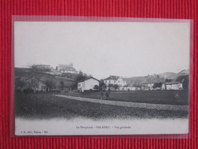 CPA ECRITE TIMBRE LE PALADRU LE Dauphiné VUE GENERALE ISERE 38