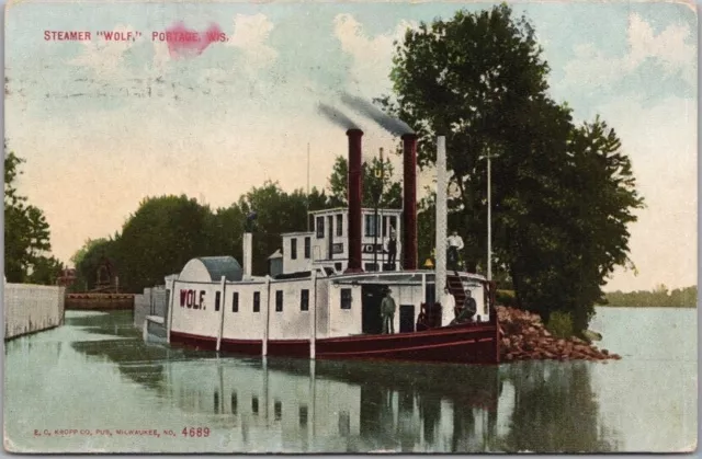 PORTAGE, Wisconsin Postcard "STEAMER WOLF" River Scene / 1909 WI Cancel