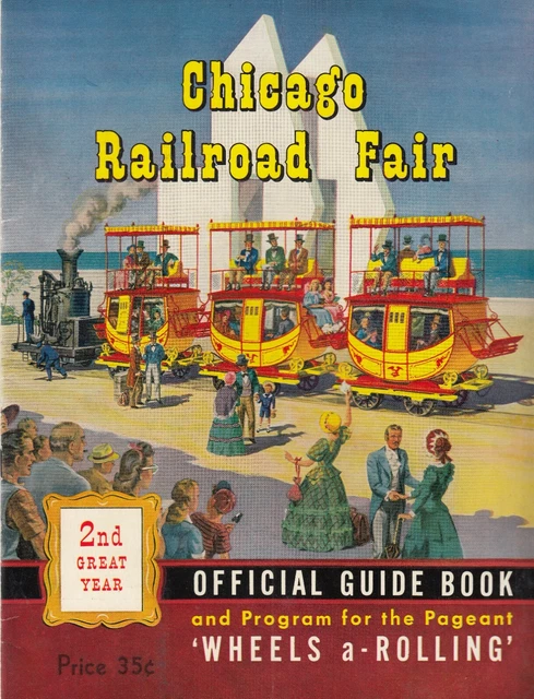 Vintage Chicago Railroad Fair Official Guide Book 1949 2nd Year