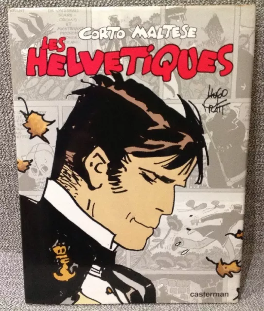 BD EO CORTO MALTESE - Les Helvetiques - HUGO PRATT - 1988