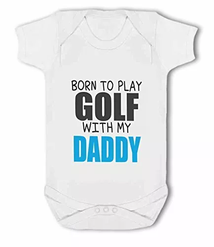 Born to Play Golf with my Daddy - Baby Vest by BWW Print Ltd