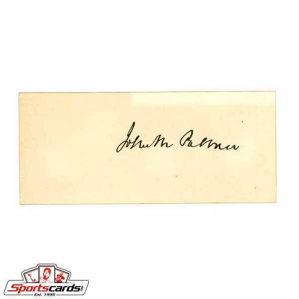 John M. Palmer (d.1900) Senator from Illinois Signed Autograph Card