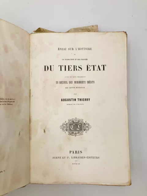 Essai sur l'Histoire de la formation et des progrès du Tiers Etat - THIERRY