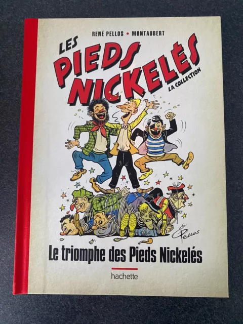 BD " Le triomphe des Pieds Nickelés " Collection Hachette N°68 / 1953