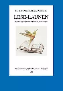 Lese-Launen: Zur Bedeutung von Literatur für unser ... | Buch | Zustand sehr gut